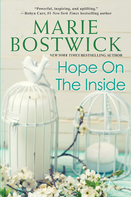 Hope on the Inside - Bostwick, Marie