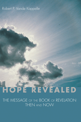 Hope Revealed - Vande Kappelle, Robert P