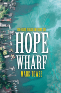 Hope Wharf