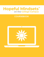 Hopeful Mindsets on the College Campus Coursebook