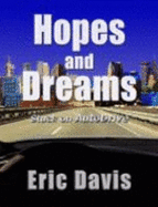 Hopes and Dreams: Stuck on Autodrive - Davis, Eric