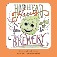 Hophead Harry Goes to the Brewery