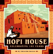 Hopi House: Celebrating 100 Years - Barnes, Christine