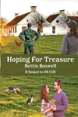 Hoping For Treasure: Sequel to On Cue - Boswell, Bettie