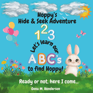 Hoppy's Hide and Seek Adventure: Learn ABC's to find Hoppy!