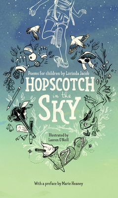 Hopscotch in the Sky - Jacob, Lucinda, and Heaney, Marie (Preface by), and Johnston, Jennifer (Read by)