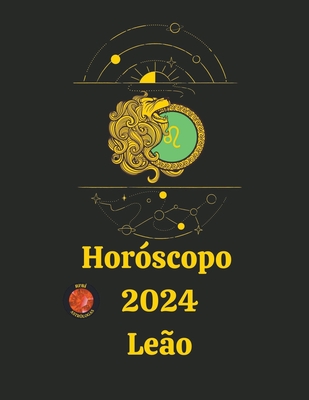 Hor?scopo 2024 Le?o - Astr?logas, Rubi