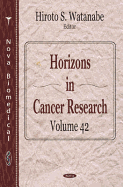 Horizons in Cancer Researchv. 42