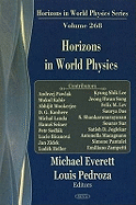 Horizons in World Physics: Volume 268