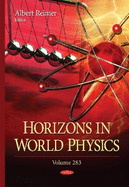 Horizons in World Physics: Volume 283