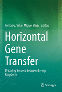 Horizontal Gene Transfer: Breaking Borders Between Living Kingdoms