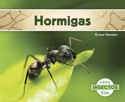 Hormigas - Hansen, Grace