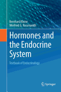 Hormones and the Endocrine System: Textbook of Endocrinology