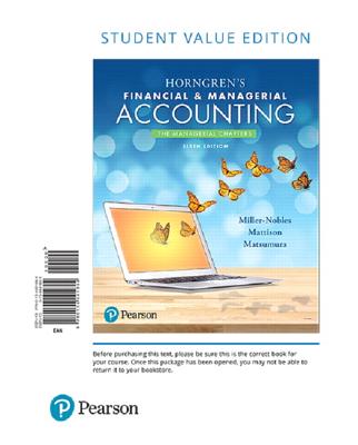 Horngren's Financial & Managerial Accounting, the Managerial Chapters, Student Value Edition Plus Mylab Accounting with Pearson Etext -- Access Card Package - Miller-Nobles, Tracie, and Mattison, Brenda, and Matsumura, Ella Mae