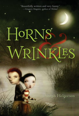 Horns & Wrinkles - Helgerson, Joseph