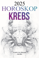 Horoskop Krebs 2025