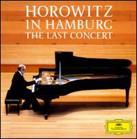Horowitz In Hamburg: The Last Concert - Vladimir Horowitz (piano)