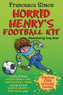 Horrid Henry's Football Kit: AND Joke Book