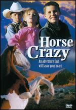 Horse Crazy - Eric Hendershot