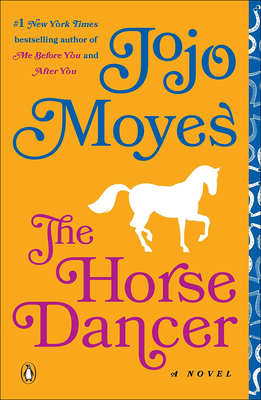 Horse Dancer - Moyes, Jojo