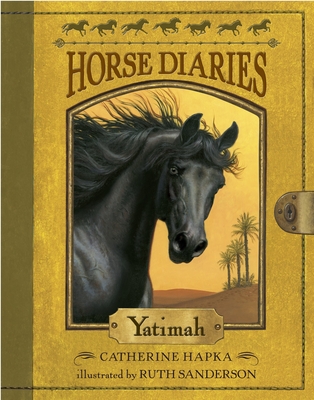 Horse Diaries #6: Yatimah - Hapka, Catherine