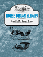Horse Drawn Sleighs