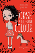 Horse of a Different Colour