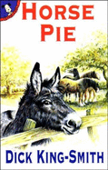 Horse Pie - King-Smith, Dick