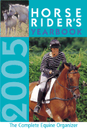 Horse Rider's Yearbook: The Complete Equine Organizer