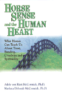 Horse Sense and the Human Heart