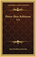 Horse-Shoe Robinson V3