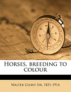 Horses, Breeding to Colour