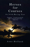 Horses for Courses: An Irish Racing Year