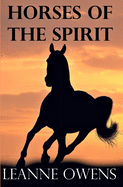 Horses of the Spirit