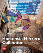 Hortensia Herrero Collection: From Calder to Kiefer