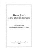 Horton Foote's Three Trips to Bountiful: Teleplay, Stageplay, and Screenplay