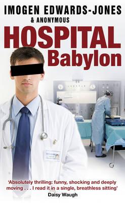Hospital Babylon - Edwards-Jones, Imogen