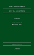 Hospital Liability Law - Jasper, Margaret C