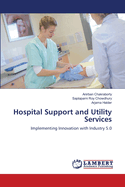 Hospital Support and Utility Services
