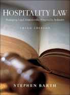 Hospitality Law: Managing Legal Issues in the Hospitality Industry