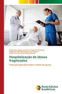 Hospitalizao de idosos fragilizados