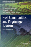 Host Communities and Pilgrimage Tourism: Asia and Beyond