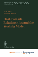 Host-parasite relationships and the Yersinia model
