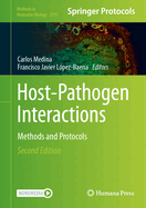 Host-Pathogen Interactions: Methods and Protocols