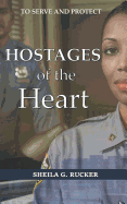 Hostages of the Heart