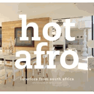 Hot Afro: Interiors from Southern Africa