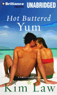 Hot Buttered Yum: A Turtle Island Novel