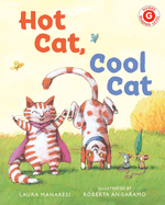 Hot Cat, Cool Cat