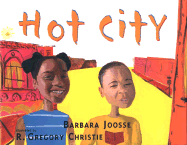 Hot City - Joosse, Barbara M