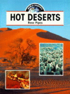 Hot Deserts - Pipes, Rose